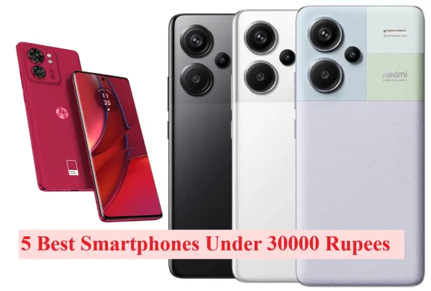 5 best smartphones under 30000